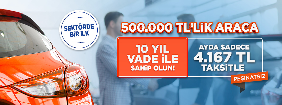 Hayalindeki Arabaya 10 Yıl Vade ile