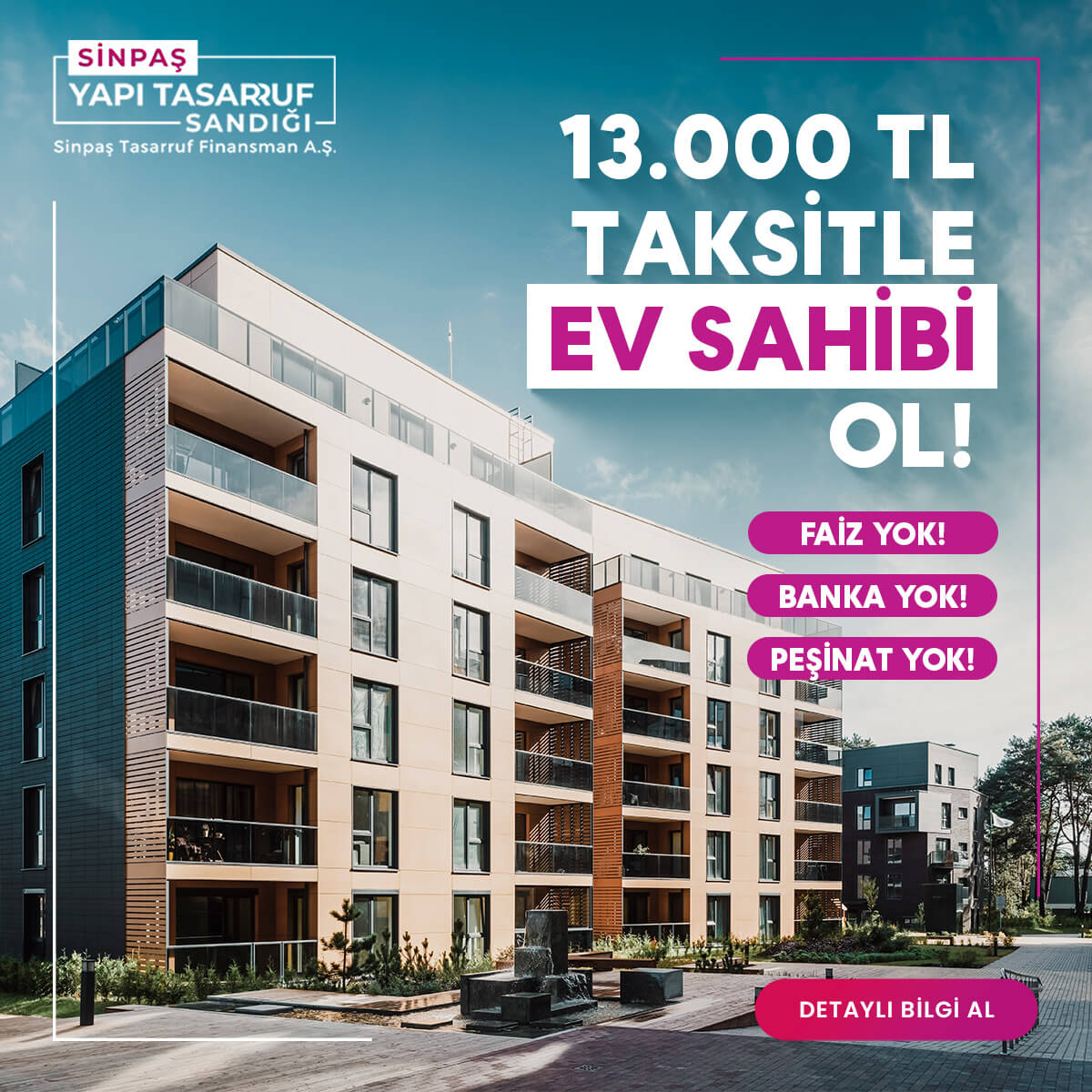 Banka yok, Peşinat Yok, Faiz Yok ! 13.000 TL Taksitle Ev Sahibi Ol!